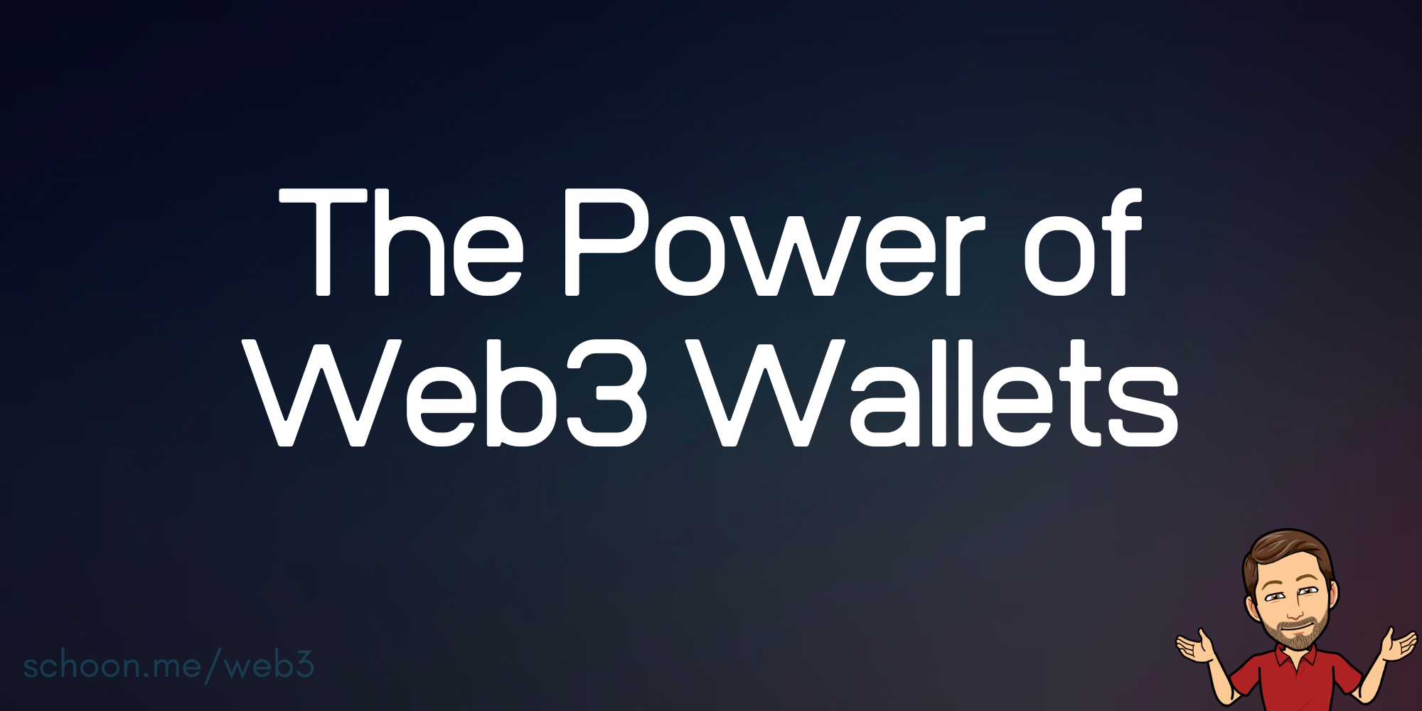 The Power of Web3 Wallets